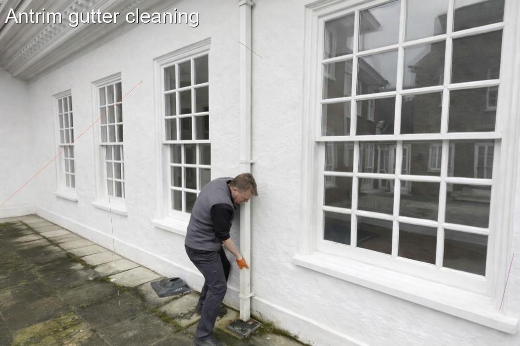 Antrim gutter cleaning