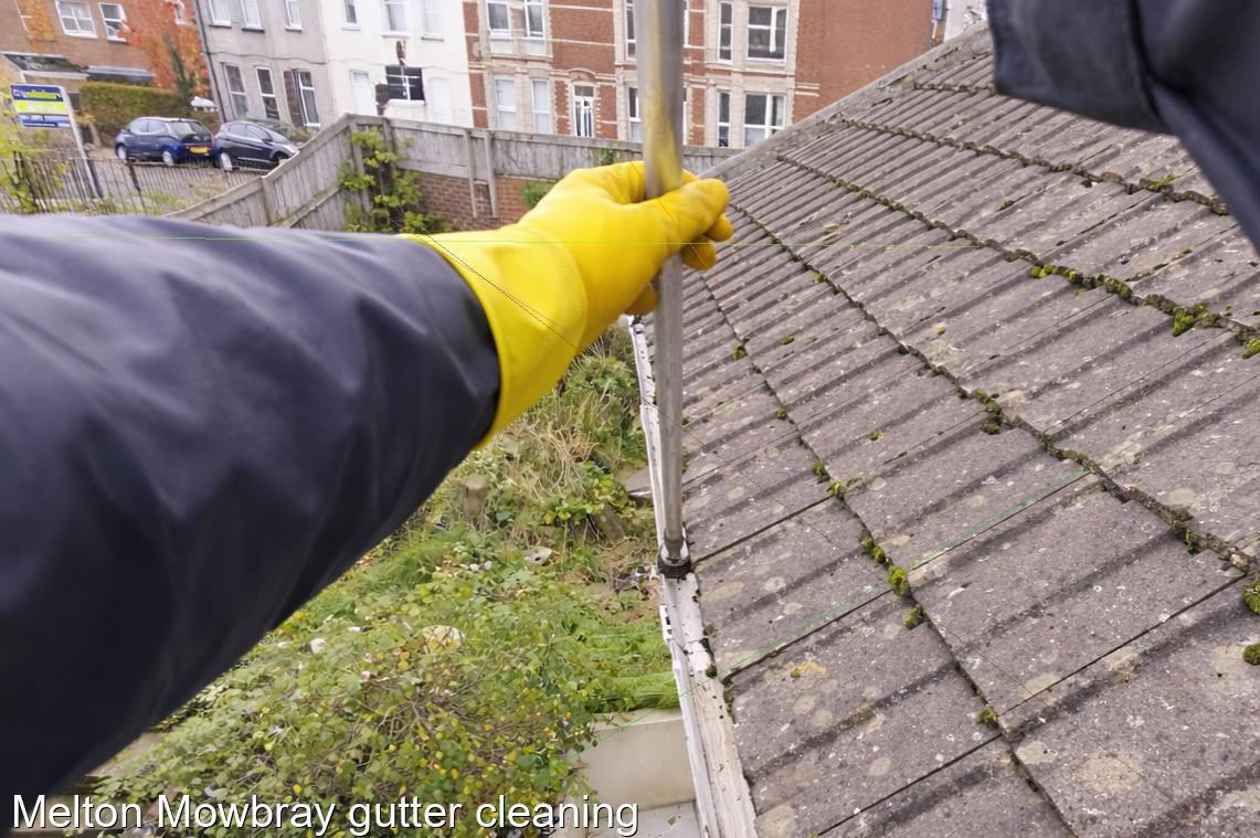 Melton Mowbray gutter cleaning