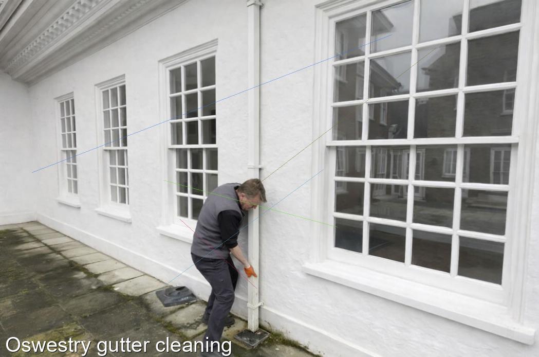 Oswestry gutter cleaning