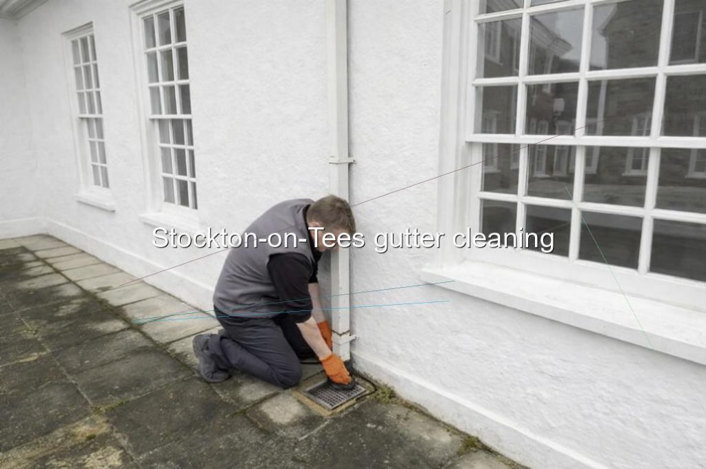 Stockton on Tees gutter cleaning